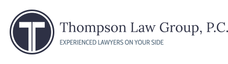 Thompson Law Group, P.C. | Experienced Lawyers On Your Side